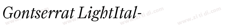 Gontserrat LightItal字体转换
